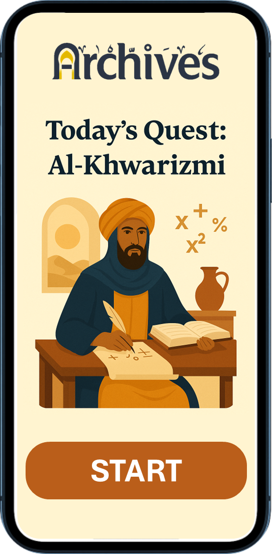 Archives app showing Al-Khwarizmi quest with educational content about Middle Eastern history and mathematics